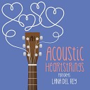 Acoustic Heartstrings - Born to Die