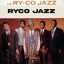 Ryco Jazz - Ry co band