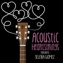 Acoustic Heartstrings - I Want You to Know