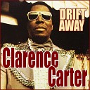 Clarence Carter - Got A Thing For You Baby