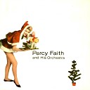 Percy Faith - Medley Lo How A Rose E er Blooming O Little Town Of Bethlehem O Holy Night…