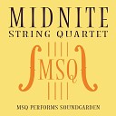 Midnite String Quartet - The Day I Tried to Live