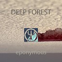 Deep Forest - Deep Forest Version 2021