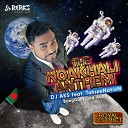 DJ AKS feat TahseeNation - The Noakhali Anthem