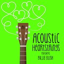 Acoustic Heartstrings - when the party s over