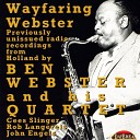 Ben Webster Quartet Ben Webster feat Cees Slinger Rob Langereis John… - For All We Know