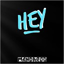 Mandaroo - Hey