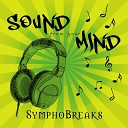 SymphoBreaks - Sound from Your Mind