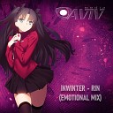 InWinter - Rin Emotional Mix