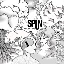 SPUN - No Inspiration Album Version