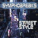SymphoBreaks - Streetstyle