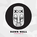 Dawn Wall - Fears