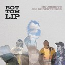 Bottom Lip - I Am Me