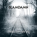 Slamdamn - Fuck the Rules