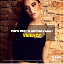 Dapa Deep feat Nowakowski - Silence