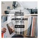 Jasper Jaxx - Wrong