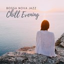 Calm Background Paradise - Bossa Chill