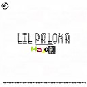 Lil Paloma - Major