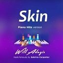 Will Adagio - Skin Piano Version