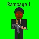 Lil kaddy - Rampage 1