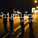 Highland - Apathy