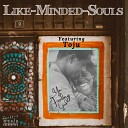 Like Minded Souls feat Toju - Ya Feeling Good Kurtgee s Feeling Instrumental…