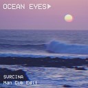 Svrcina - Ocean Eyes Man Cub Edit