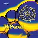 Al Perez - Parade In My Name