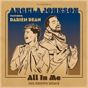 Angela Johnson feat Darien Dean - All In Me Sol Brown Remix Instrumental