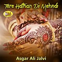 Asgar Ali Jalvi - Dilla Sade Dukhan Nal