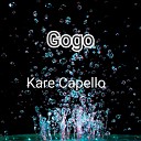 Kare Capello - Gogo