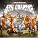 Precise Bob Young feat D Anthem - 4th Quarter