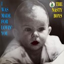 Nasty Boys - I Was Made For Lovin You 12 Version 1986