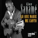 Eloy Sanam - Si Yo Te Agarro