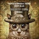 Nerso Middle Mode - Deep Blue Hippy Cat Remix