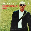 Joyello - Dicitencello vuie