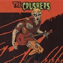 The Crushers - Shakin All Over