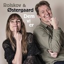 Rolskov stergaard - Kys din fr
