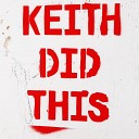 Keith Did This - Forget My Name