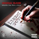 Suburbio Shangai Blood feat Naver Wave DB Otalay dr… - LIBERI TUTTI