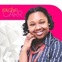 Jekalyn Carr - You Won t See the Wind or the Rain