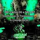 MC Carlos DG MC LP7 DJ Coringa Da DZ7 - Gostosuras ou Travessuras
