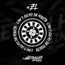 DJ Metralha ORIGINAL MC ZL - Com o Lucro da Roleta