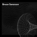 Bruce Swanson - Sling Blade Dance Party