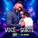 Sebah Vieira feat Lili Moreno - Voc Tem Sorte