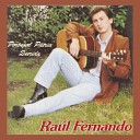 Raul Fernando - Portugal P tria Querida