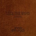 Wynn Williams - Like the Wind Acoustic