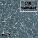 Carl Schonbeck - A Lot on My Mind