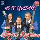 Romi La Kaprichosa - Cosquillitas en Mi Corazon No Seas Malo Si Estoy Llorando Amor No…