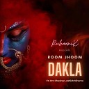 RuhaaniK feat Ashish Ninama Om Chauhan - Room Jhoom Dakla